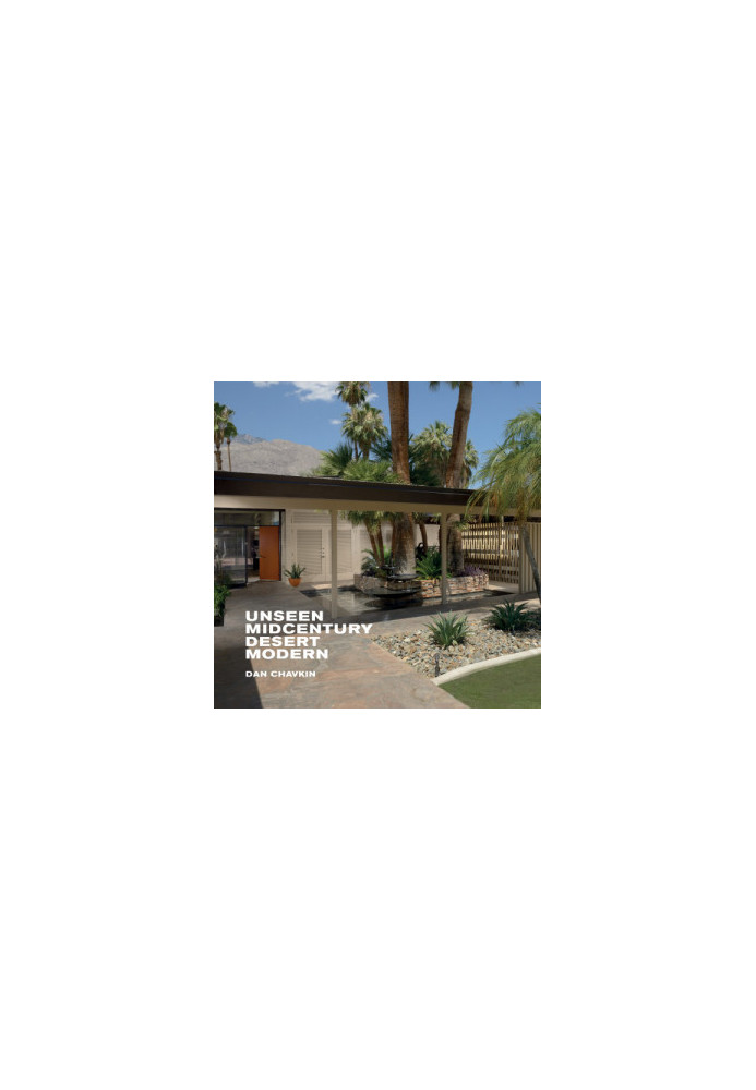 Unseen Midcentury Desert Modern
