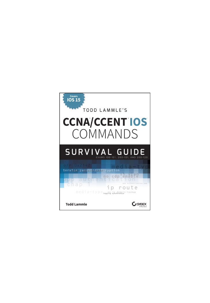 CCNACCENT IOS Commands Survival Guide