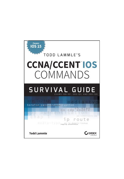 CCNACCENT IOS Commands Survival Guide