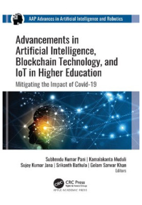Advancements in Artificial Intelligence, Blockchain Technology, and IoT in Higher Education: Mitigating the Impact of COVID-1