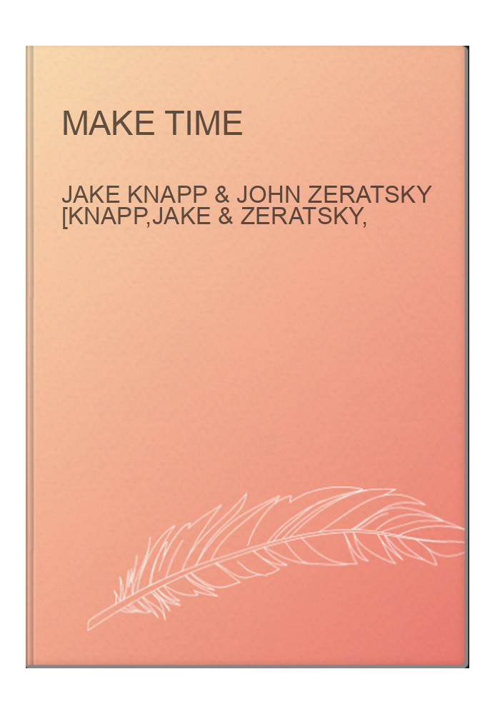 Make Time