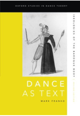 Dance as text : ideologies of the baroque body