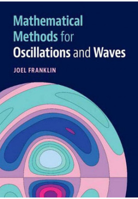 Mathematical Methods for Oscillations and Waves