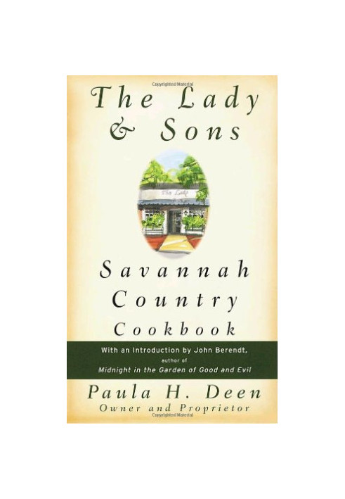 The Lady & Sons Savannah Country Cookbook