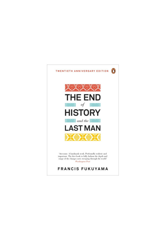 The End of History and the Last Man