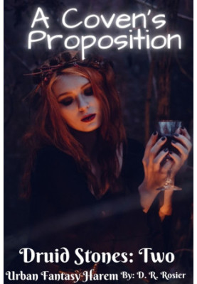 A Coven's Proposition: Druid Stones: Book Two