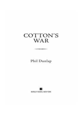 [Sheriff Cotton Burke 01] • Cotton's War