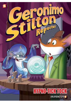 Geronimo Stilton Reporter 8 Hypno Tick-Tock