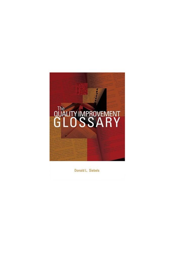 The Quality Improvement Glossary