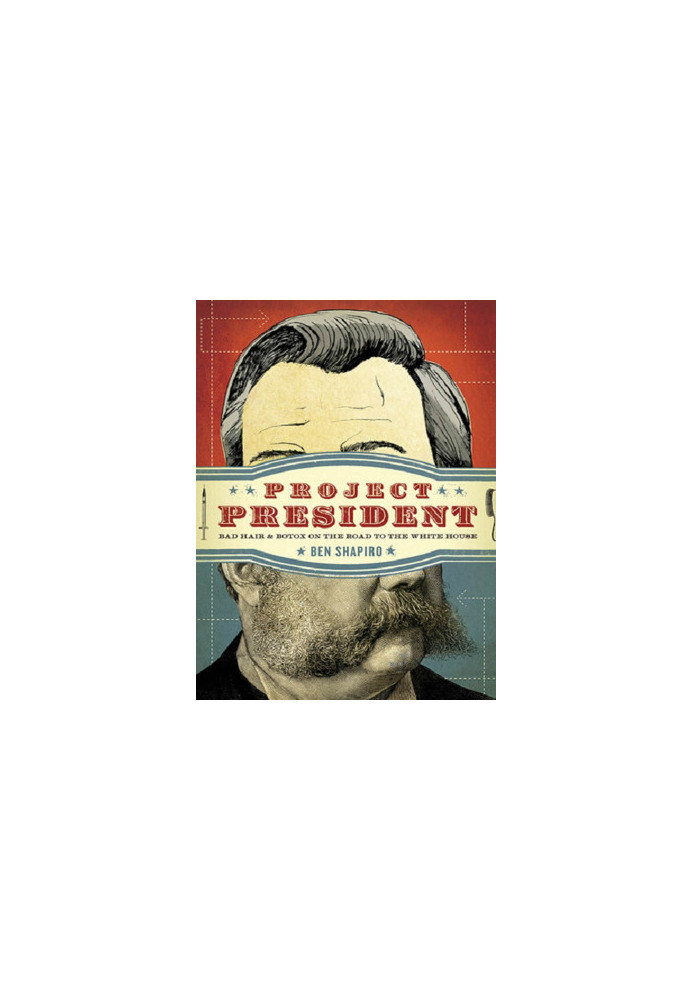 Shapiro, Ben - Project President