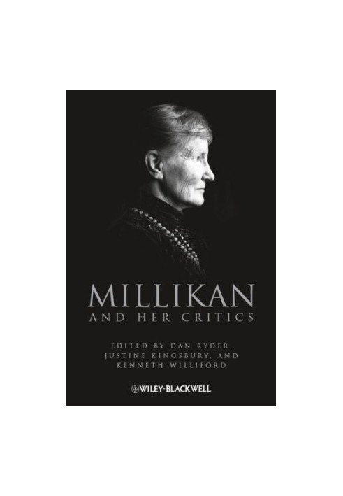 Millikan and Her Critics