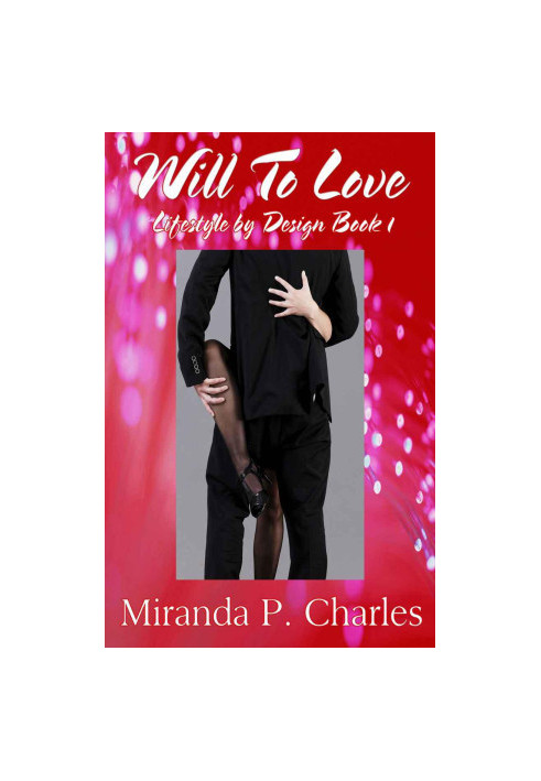 [Lifestyle by Design 01] • Will To Love