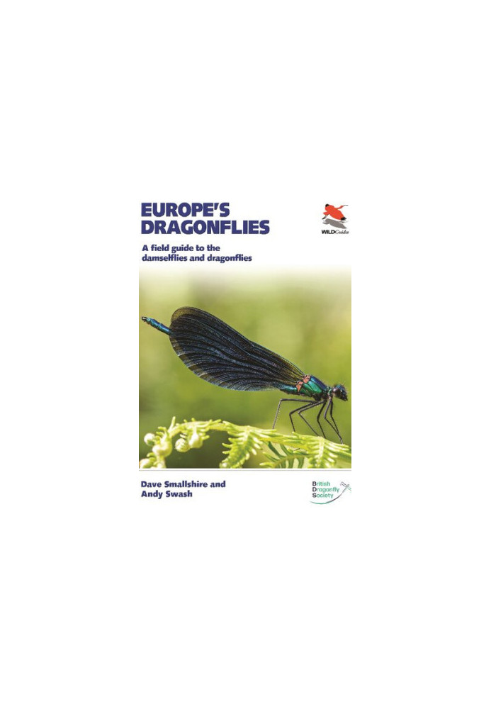 Europe's Dragonflies: A field guide to the damselflies and dragonflies