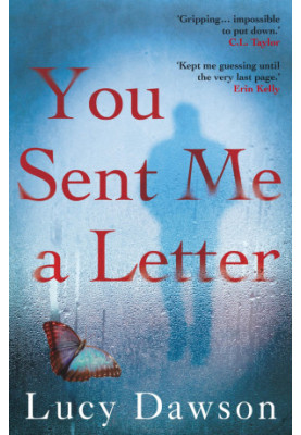You Sent Me a Letter