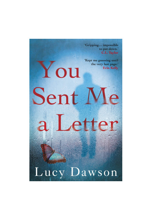 You Sent Me a Letter