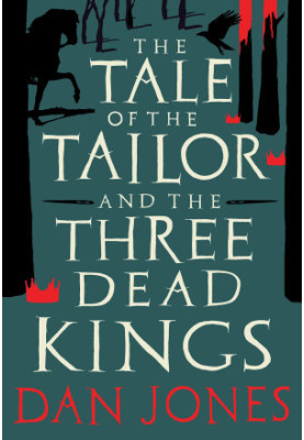 The Tale of the Tailor and the Three Dead Kings