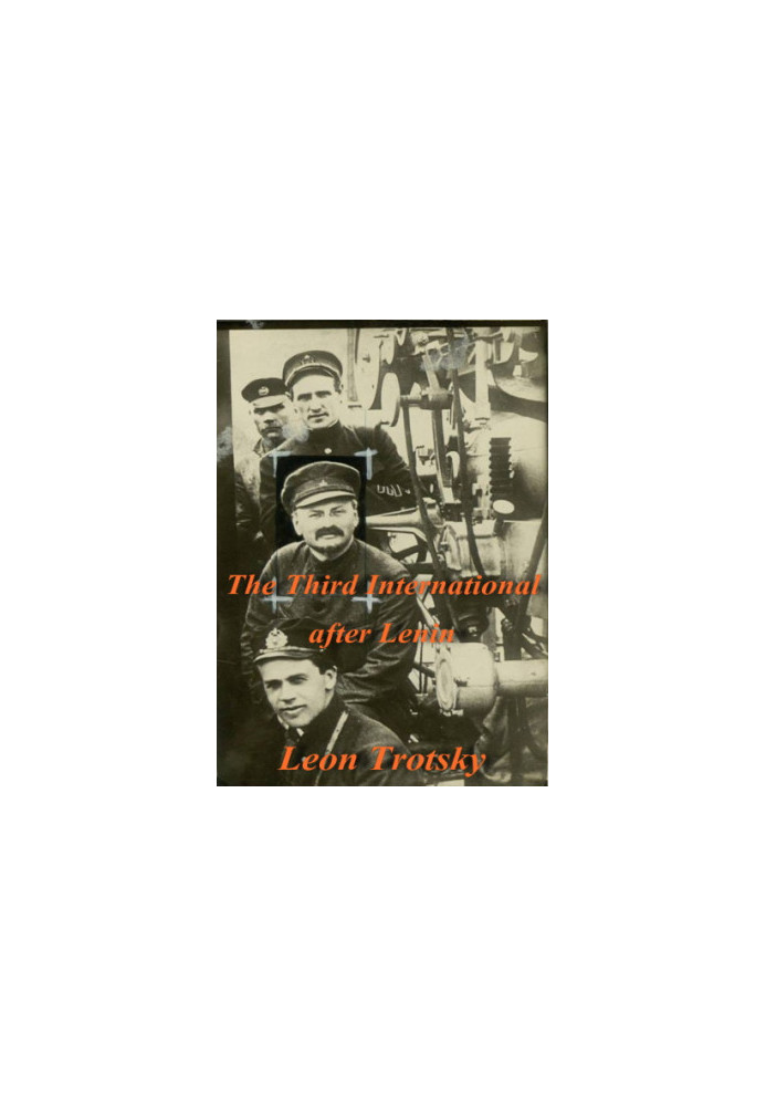 The Third International After Lenin