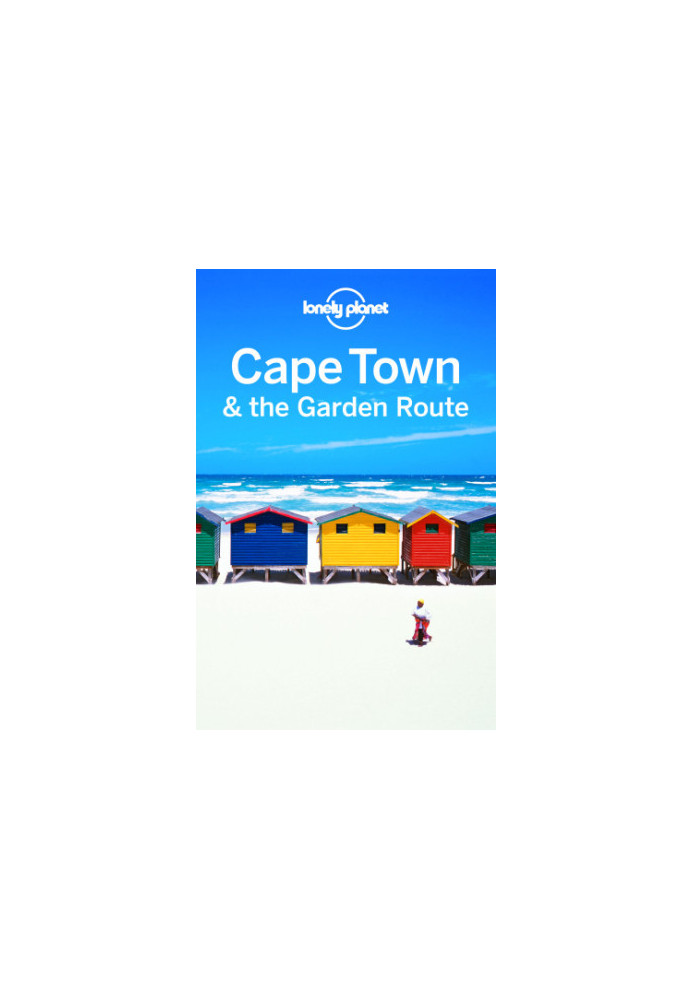 Lonely Planet Cape Town & the Garden Route, 8th Edition