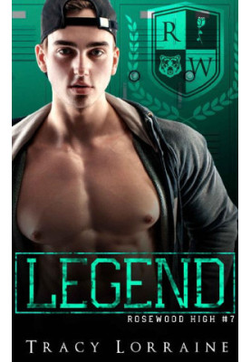 LEGEND (Rosewood High 7)