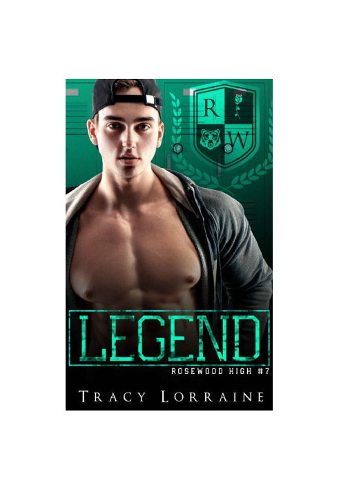 LEGEND (Rosewood High 7)