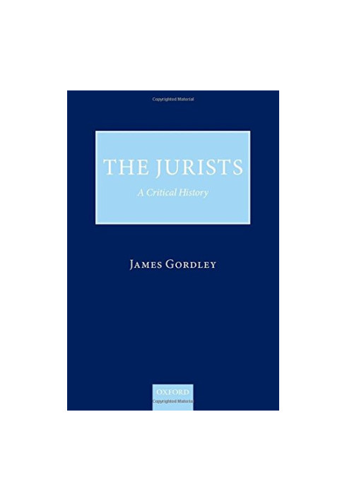 The jurists : a critical history
