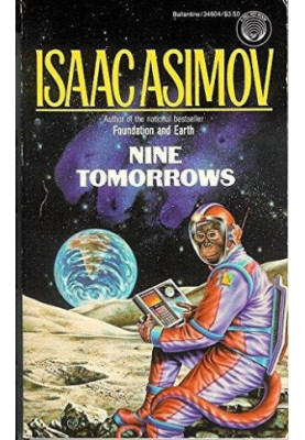 Nine Tomorrows: Tales of the Near Future