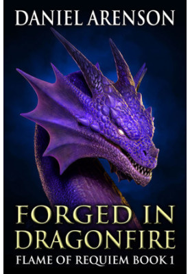 Forged in Dragonfire