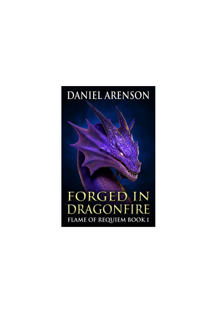 Forged in Dragonfire