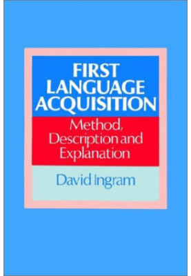 First Language Acquisition: Method, Description and Explanation