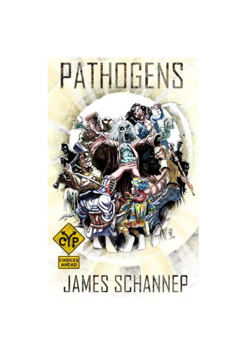 PATHOGENS: Who Will Survive the Zombie Apocalypse? (Click Your Poison Book 4)