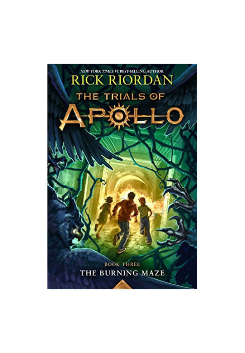 The Trials of Apollo Book Three The Burning Maze