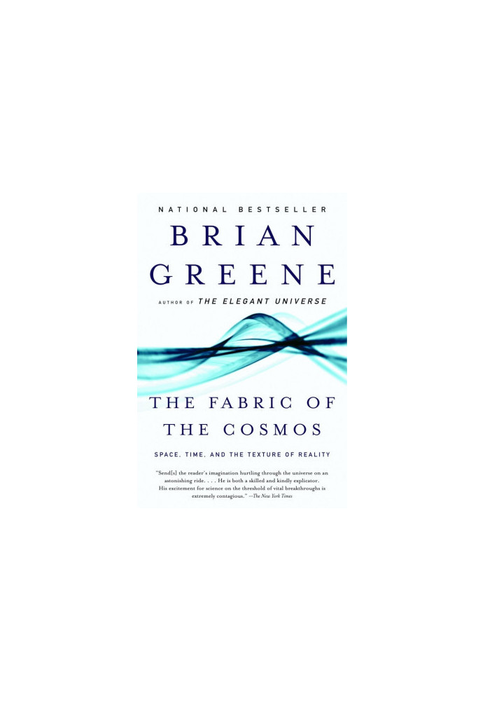 The Fabric of the Cosmos: Space, Time, and the Texture of Reality