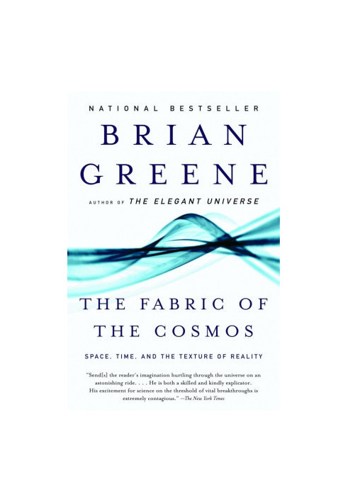 The Fabric of the Cosmos: Space, Time, and the Texture of Reality