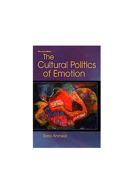 The cultural politics of emotion