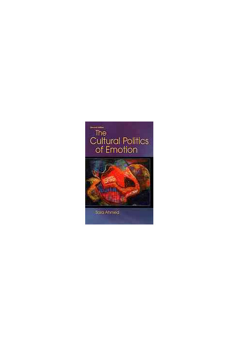 The cultural politics of emotion