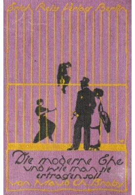 Modern marriage and how to endure it