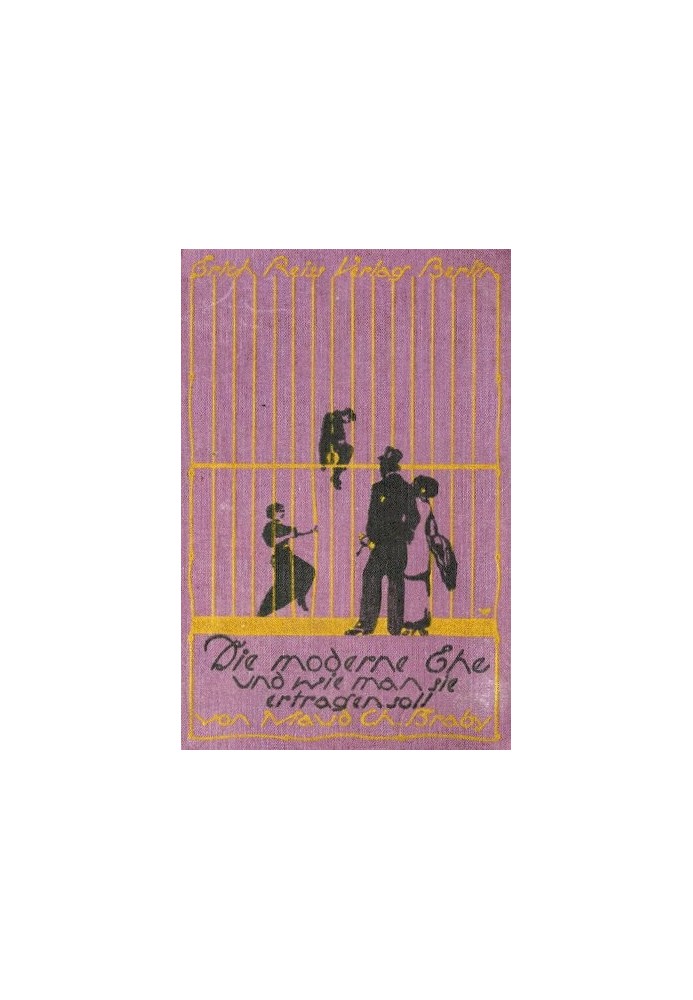 Modern marriage and how to endure it