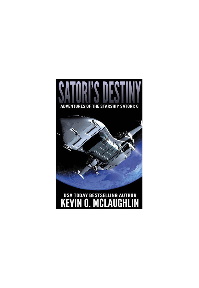 [Adventures of the Starship Satori 06] • Satori's Destiny