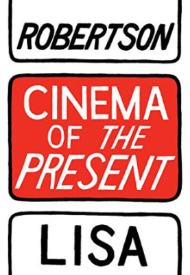 Cinema of the present