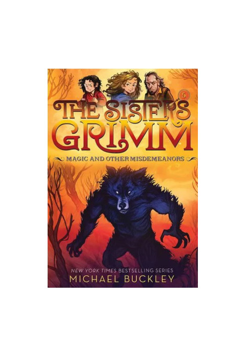 The Sisters Grimm: Magic and Other Misdemeanors