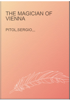 The Magician of Vienna