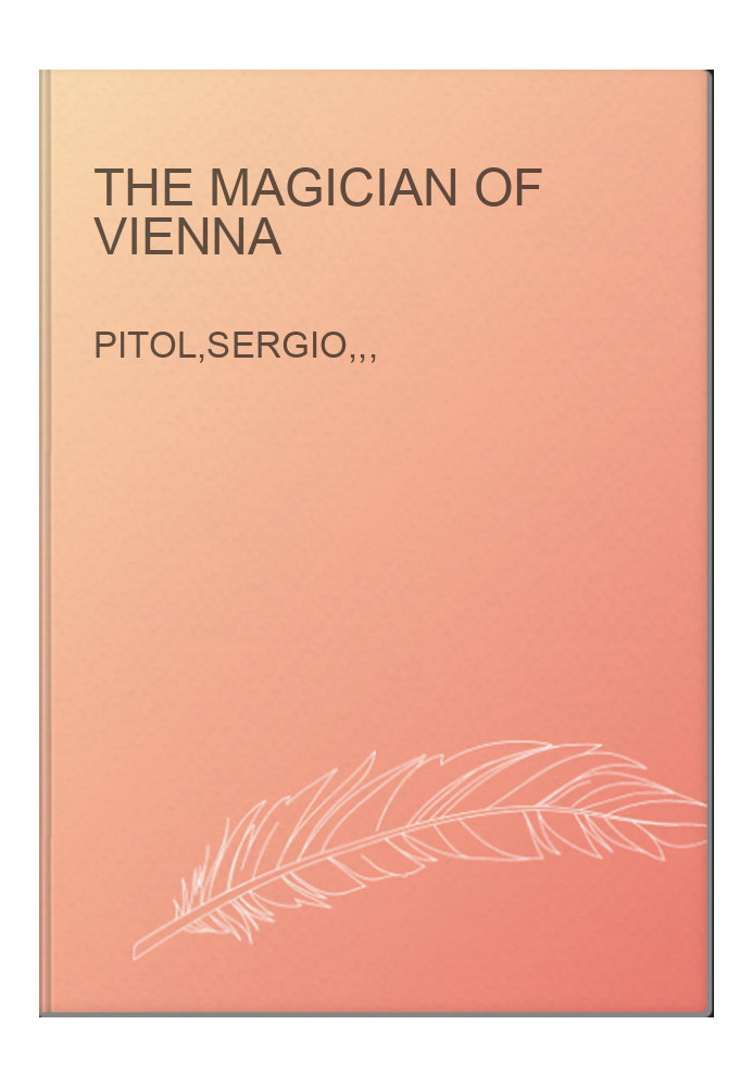 The Magician of Vienna
