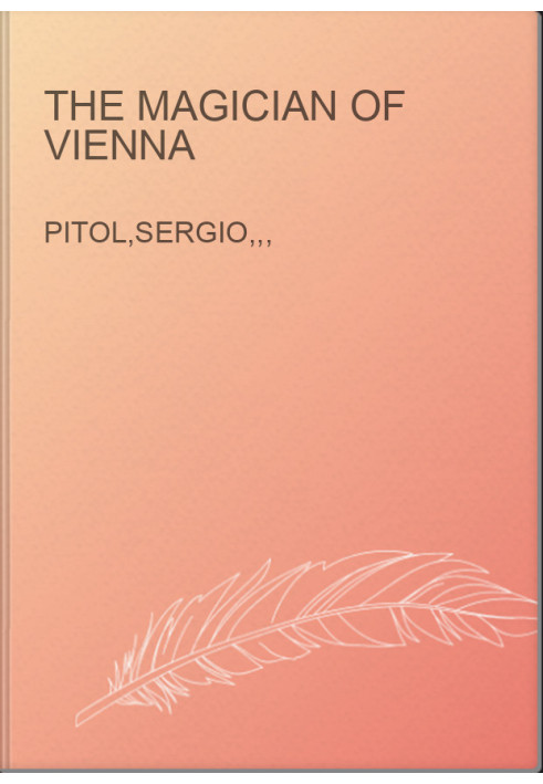 The Magician of Vienna