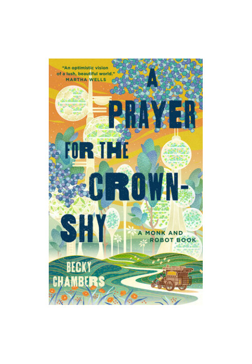 A Prayer for the Crown-Shy (Monk & Robot 2)