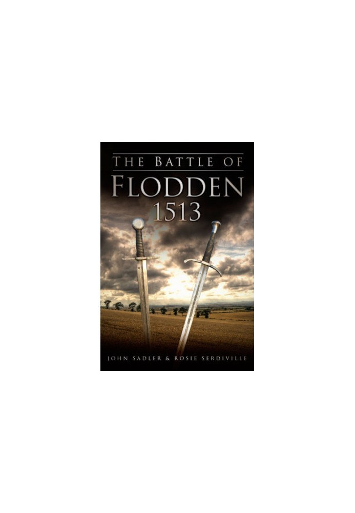 The Battle of Flodden 1513