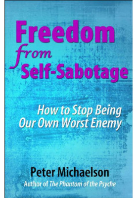 Freedom From Self-Sabotage