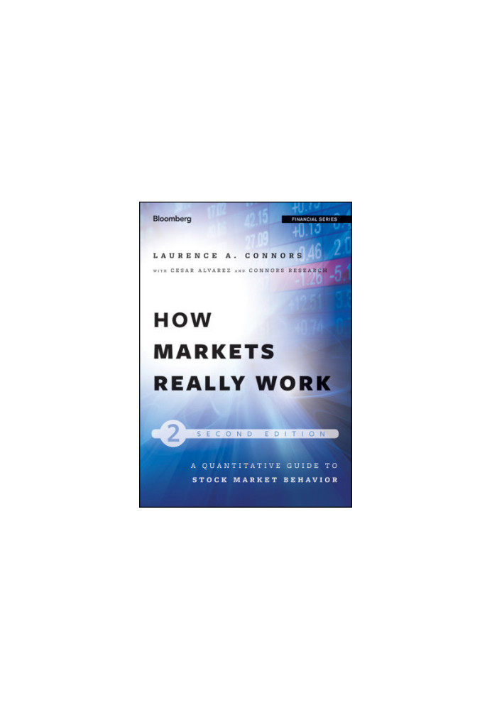 How markets really work: a quantitative guide to stock market behavior