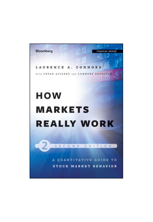 How markets really work: a quantitative guide to stock market behavior