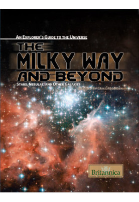 The Milky Way and Beyond - Stars, Nebulae, and Other Galaxies
