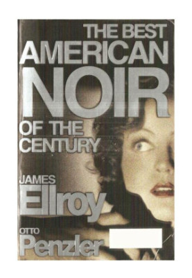 The Best American Noir of the Century